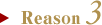 Reason3